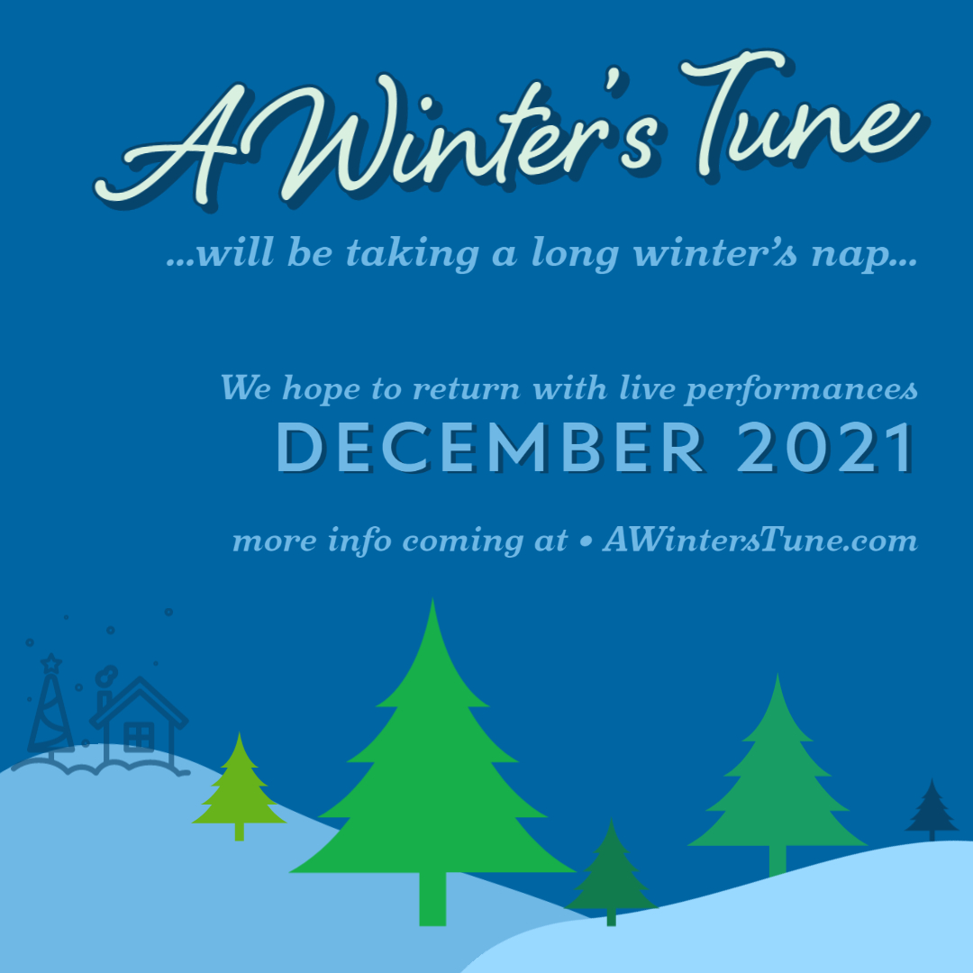 A Winter's Tune - returns in 2021
